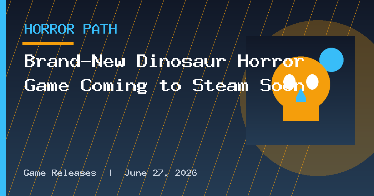 Brand-New Dinosaur Horror Game Coming to Steam Soon