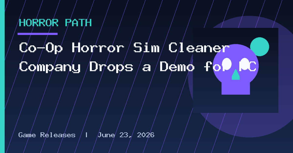 Co-Op Horror Sim Cleaner Company Drops a Demo for PC