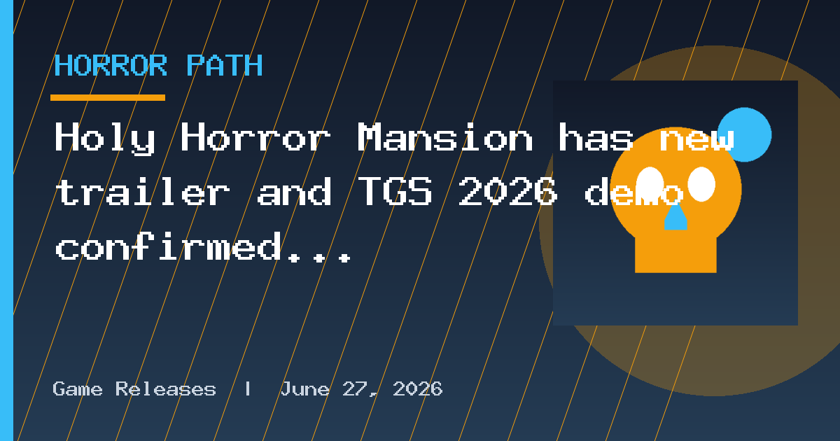 Holy Horror Mansion has new trailer and TGS 2026 demo confirmed at Level-5